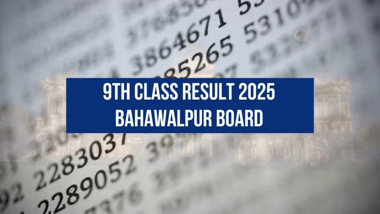 9th Class Result 2025 Bahawalpur Board
