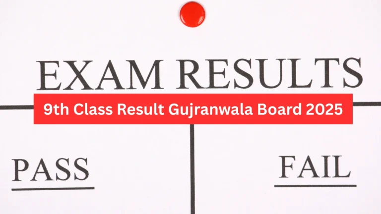 9th Class Result Gujranwala Board 2025