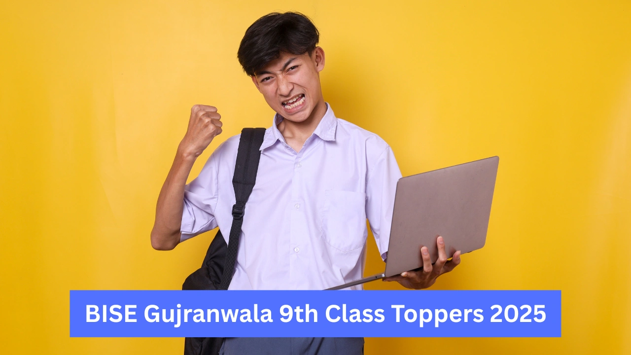 BISE Gujranwala 9th Class Toppers 2025