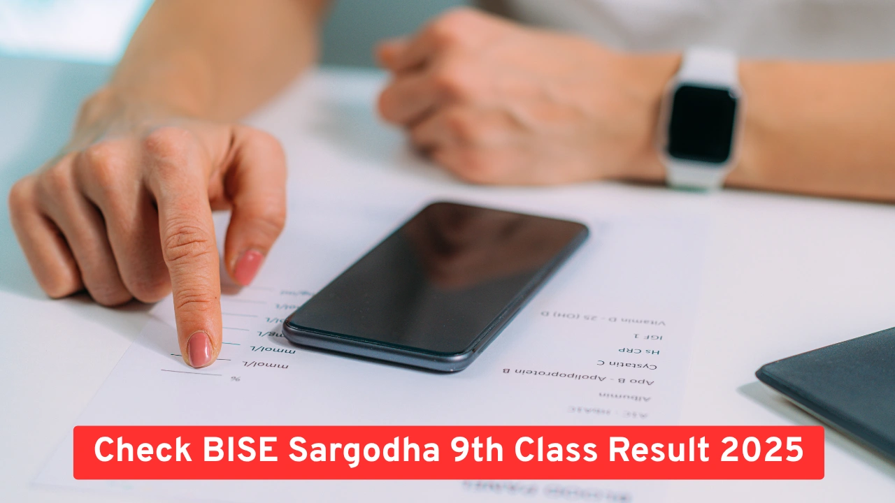 Check BISE Sargodha 9th Class Result 2025