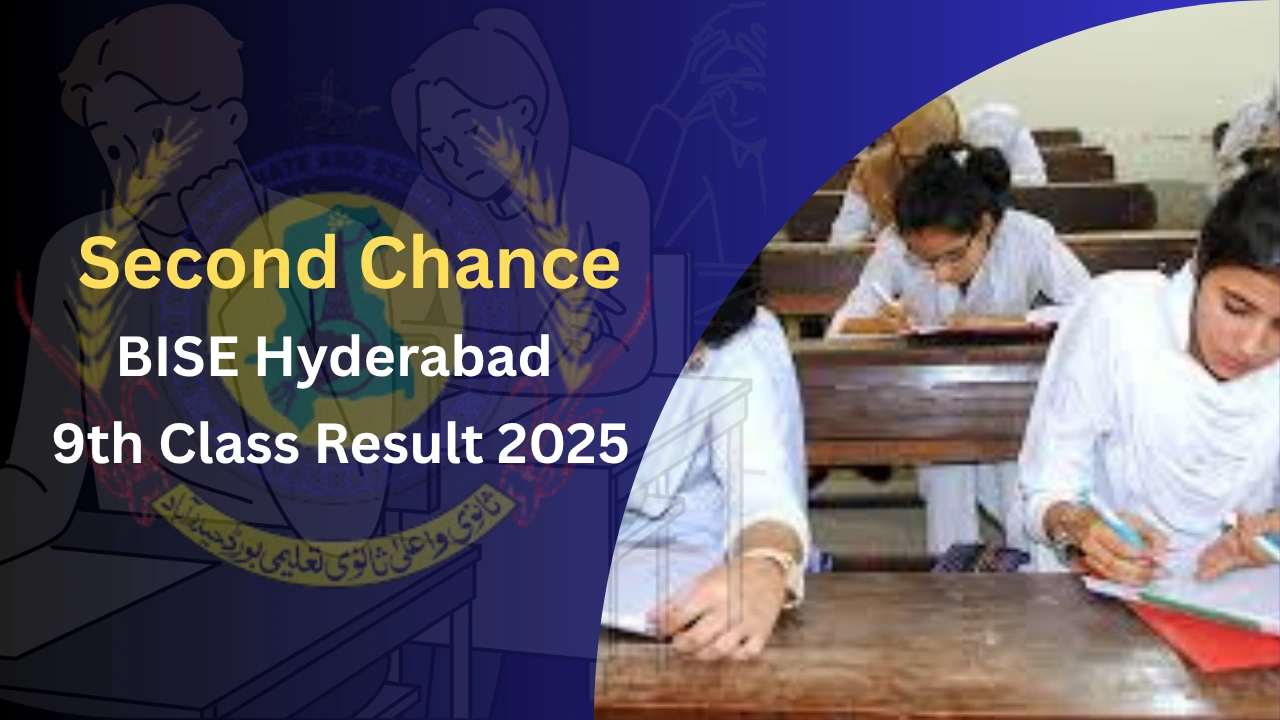 Second Chance BISE Hyderabad 9th Class Result 2025