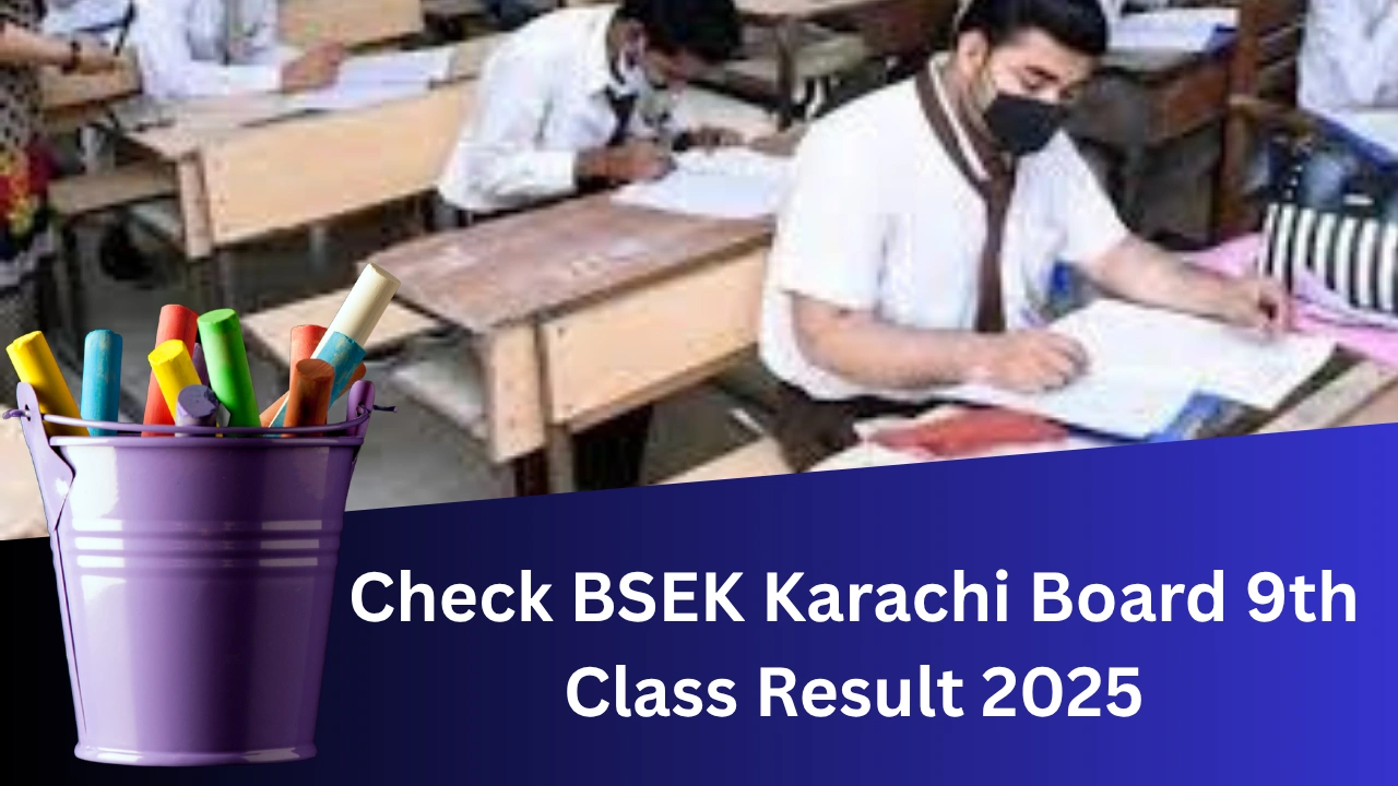 Check BSEK Karachi Board 9th Class Result 2025